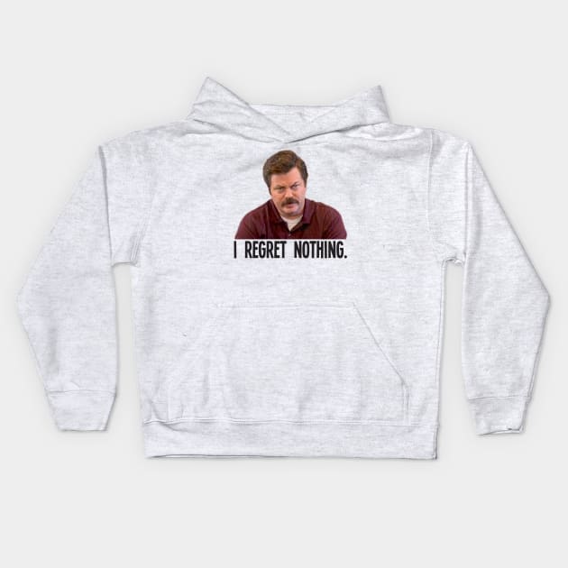 I REGRET NOTHING // Ron Swanson Kids Hoodie by AxLSTORE